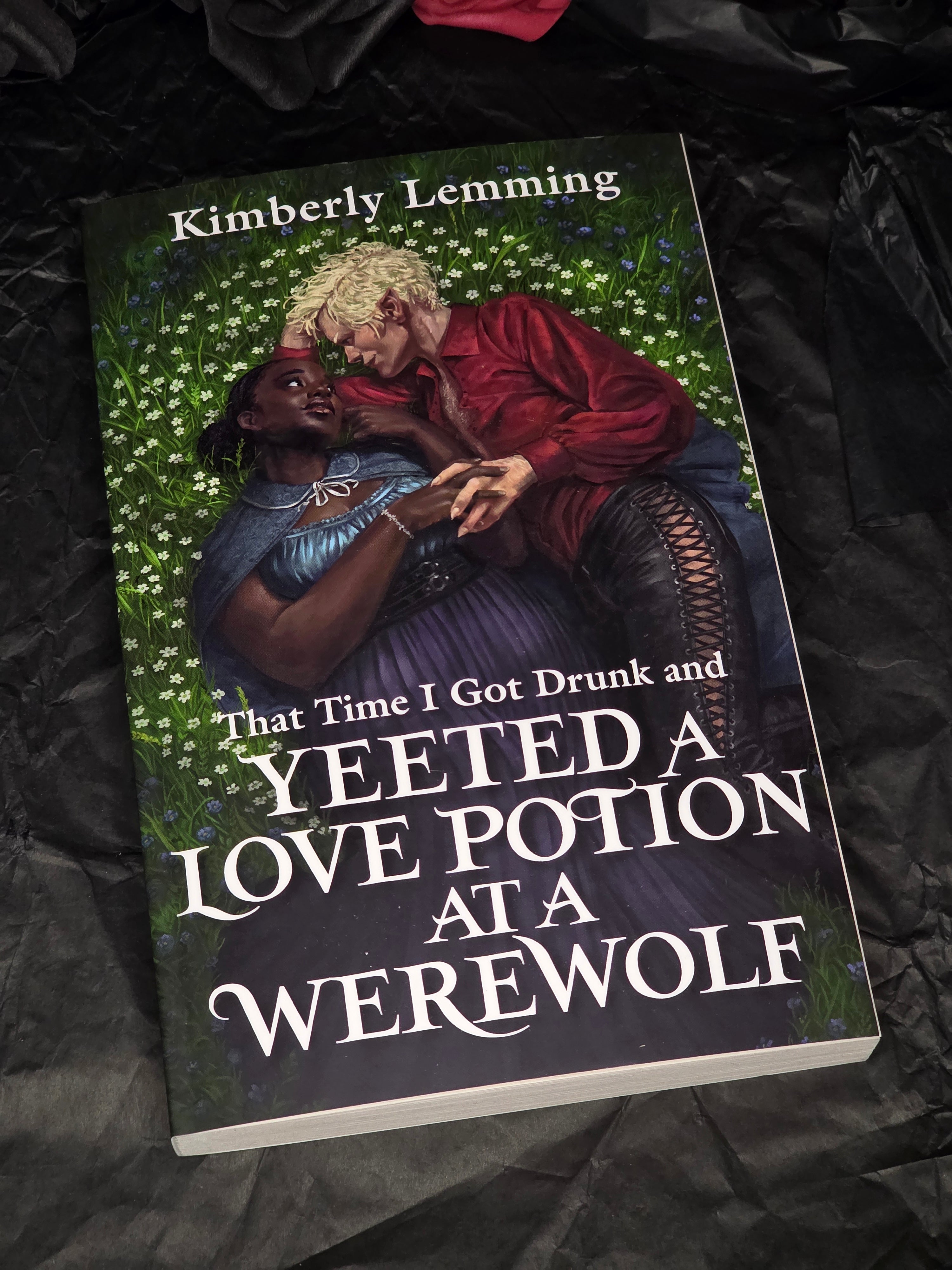 That Time I Got Drunk And Yeeted A Love Potion At A Werewolf (Mead Mishaps #2), by Kimberly Lemming (softback, english edition)