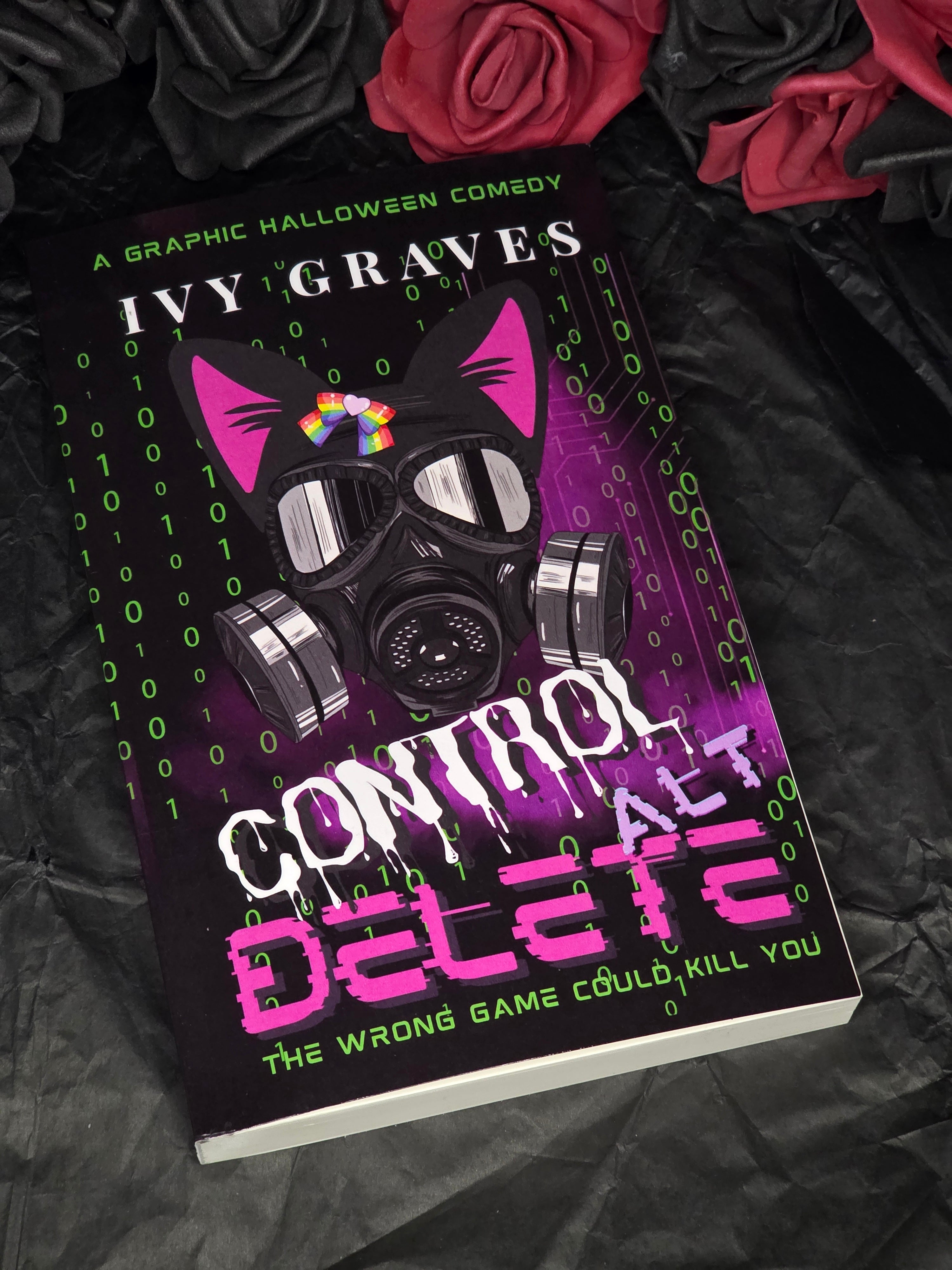 Control Alt Delete, by Ivy Graves (softback, english edition)