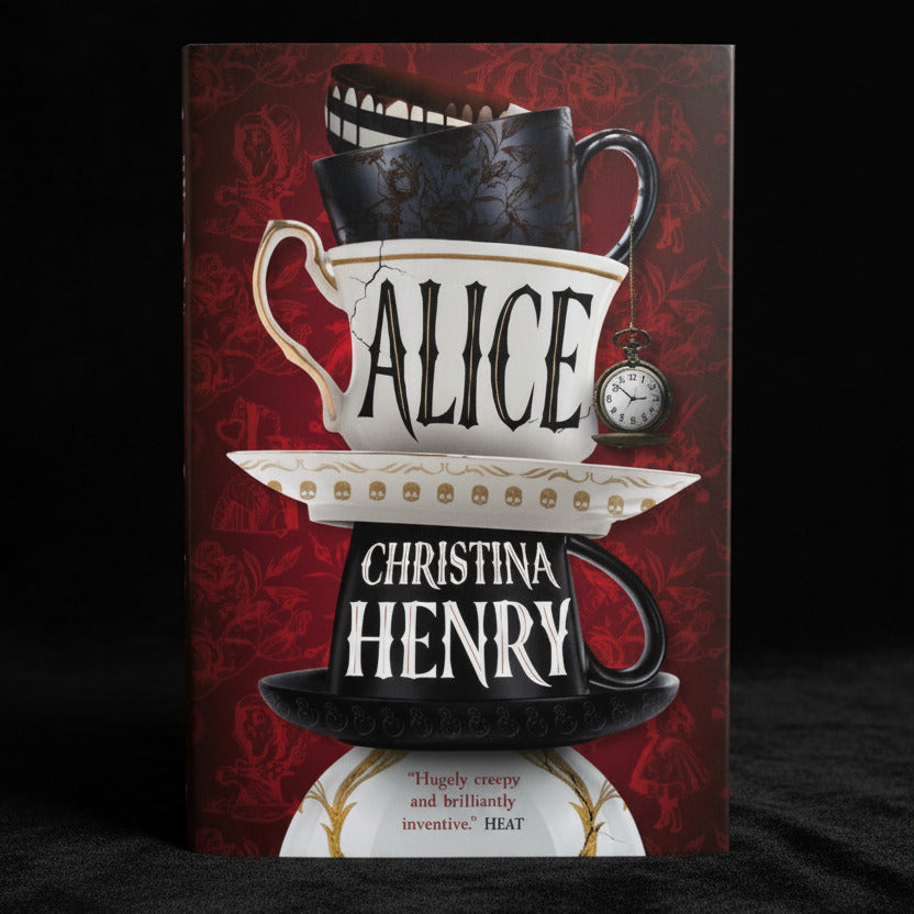 Alice, by Christina Henry (signed hardcover, english edition)
